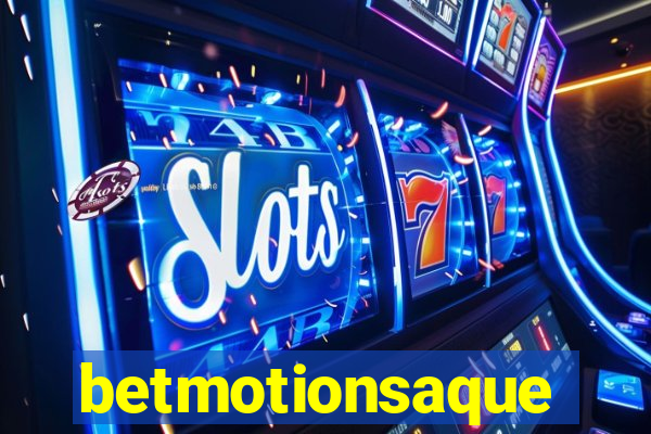 betmotionsaque