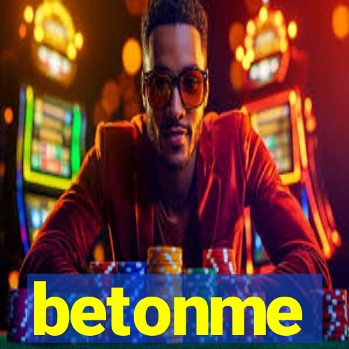 betonme