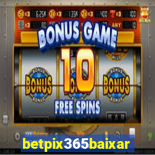 betpix365baixar