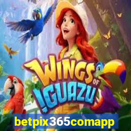 betpix365comapp