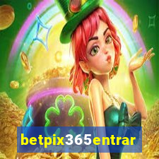 betpix365entrar