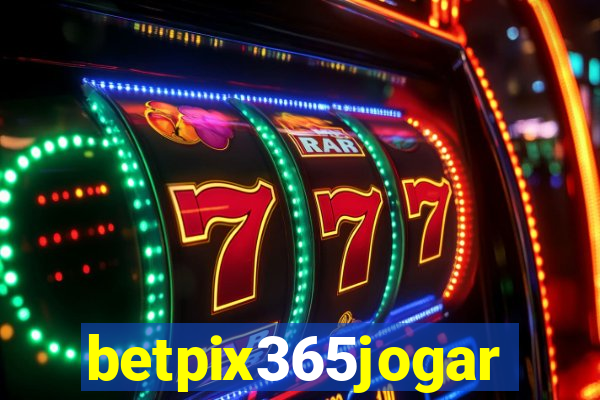 betpix365jogar