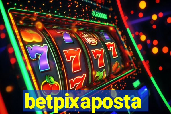 betpixaposta