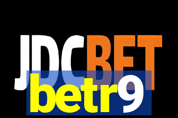 betr9