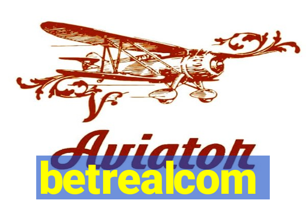 betrealcom