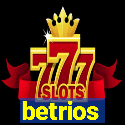 betrios