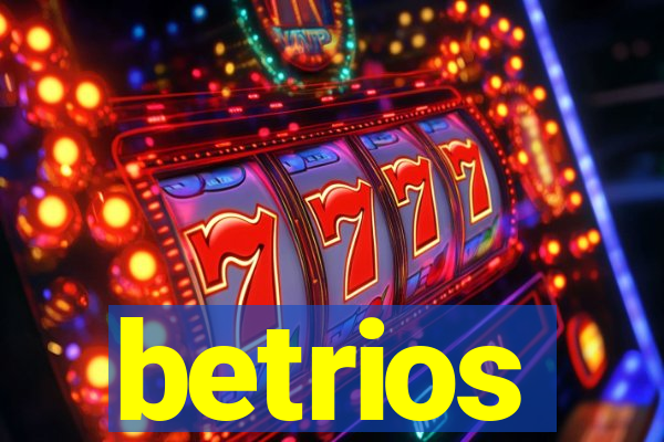 betrios