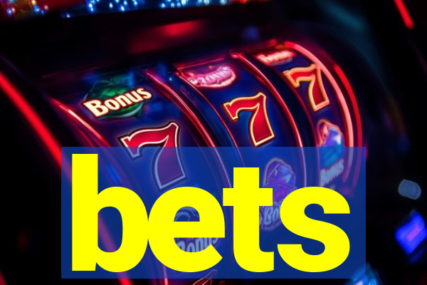bets