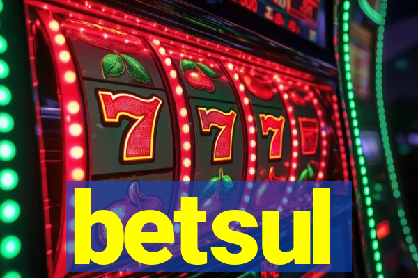 betsul
