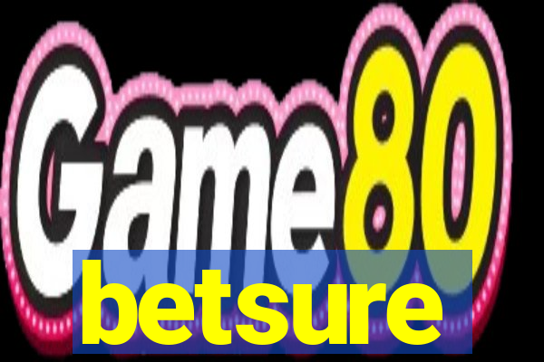 betsure