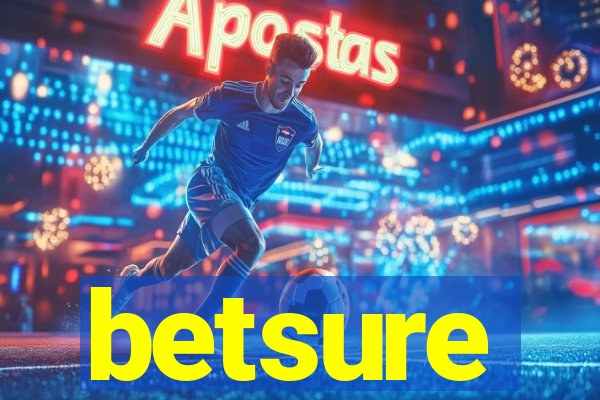 betsure