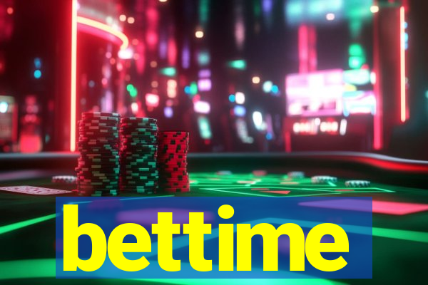 bettime