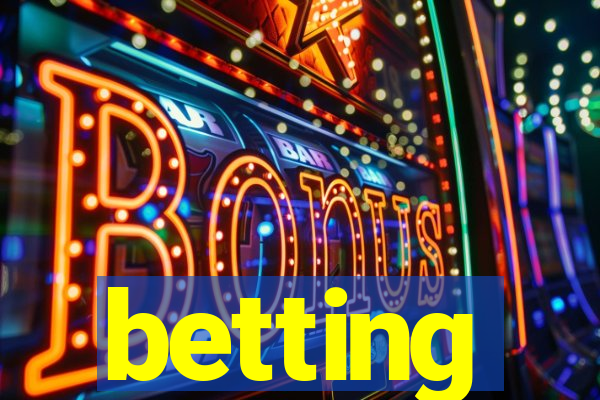 betting