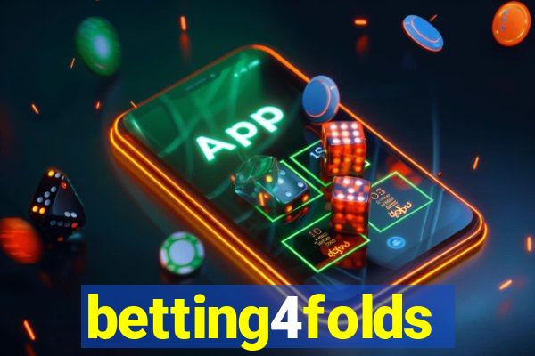betting4folds