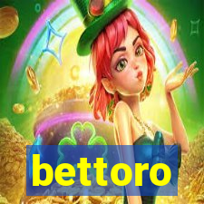 bettoro