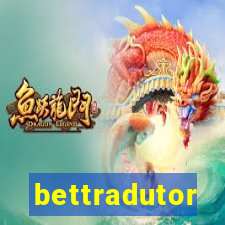 bettradutor
