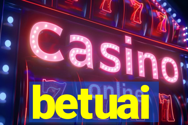 betuai