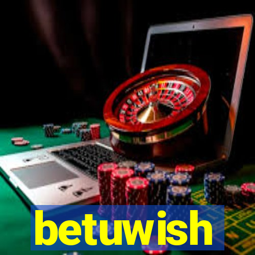 betuwish
