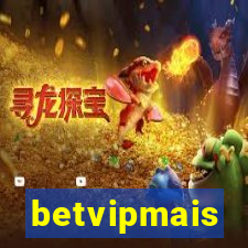 betvipmais