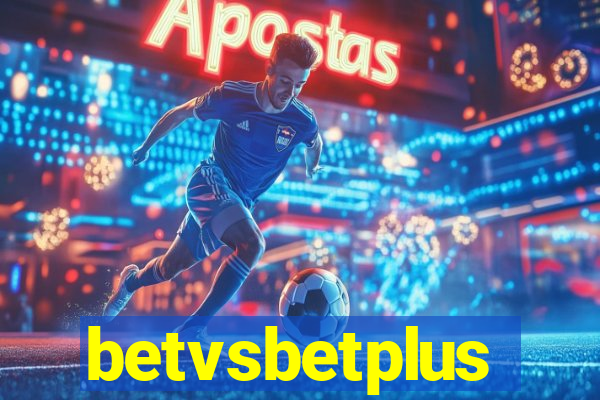 betvsbetplus