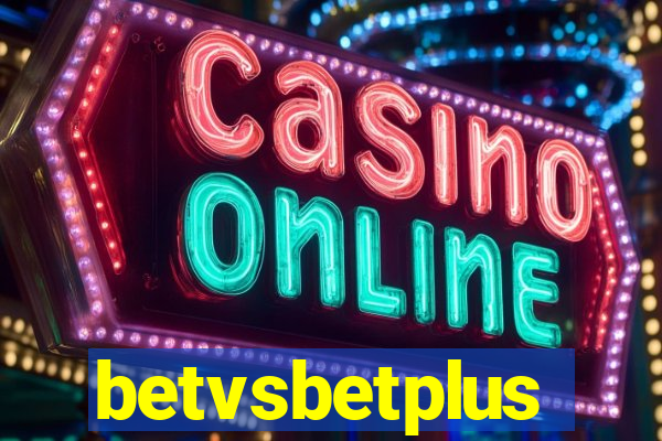 betvsbetplus