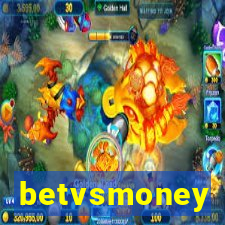 betvsmoney