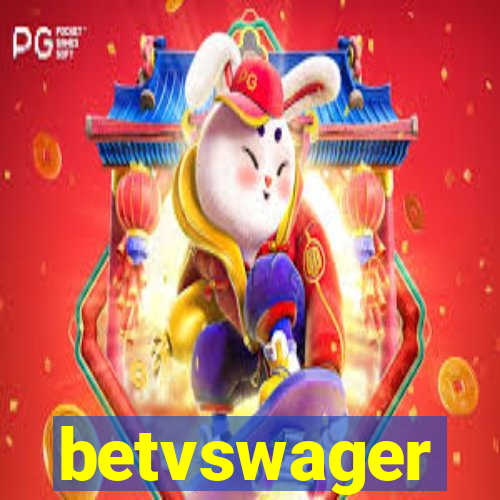 betvswager