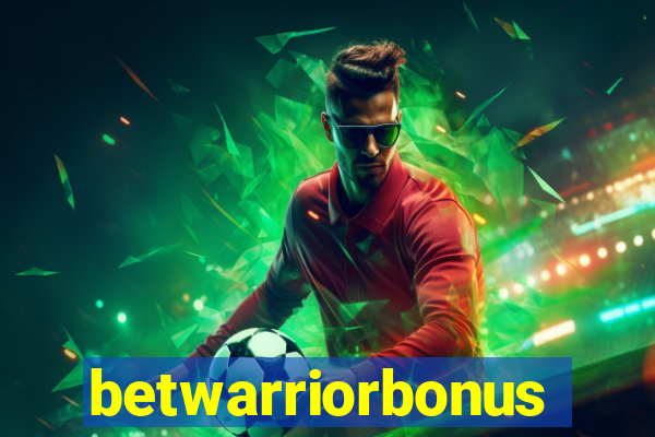 betwarriorbonus