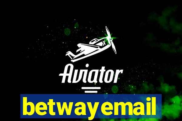 betwayemail