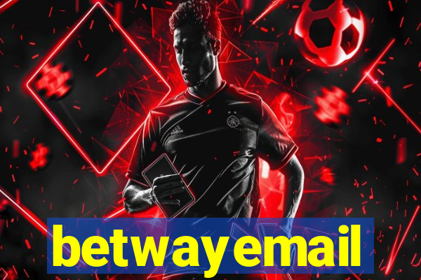 betwayemail