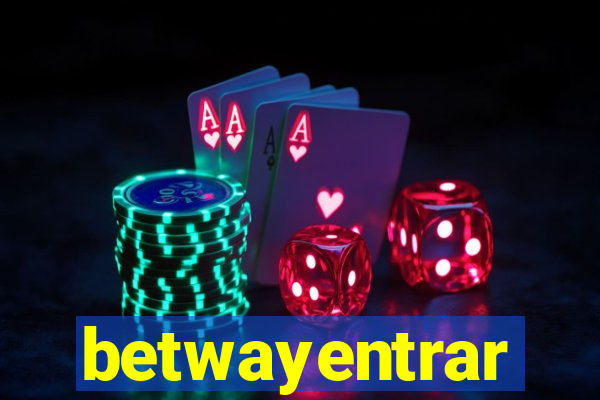 betwayentrar