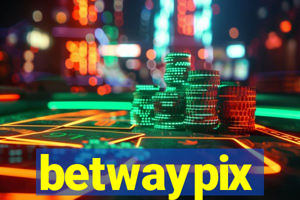 betwaypix