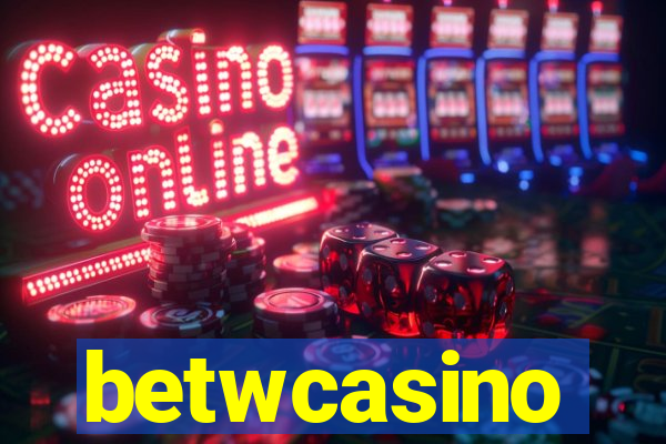 betwcasino