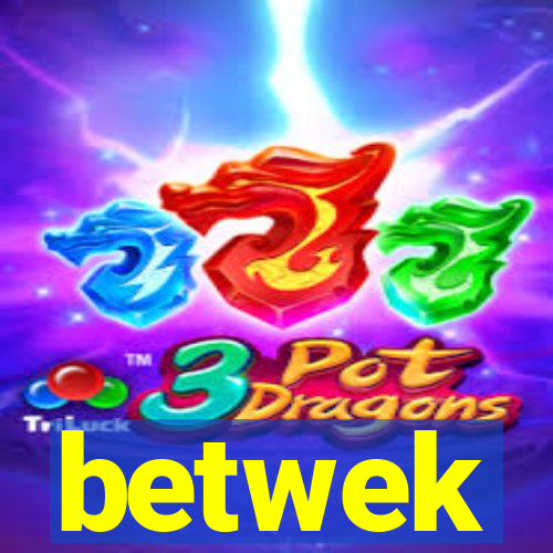 betwek