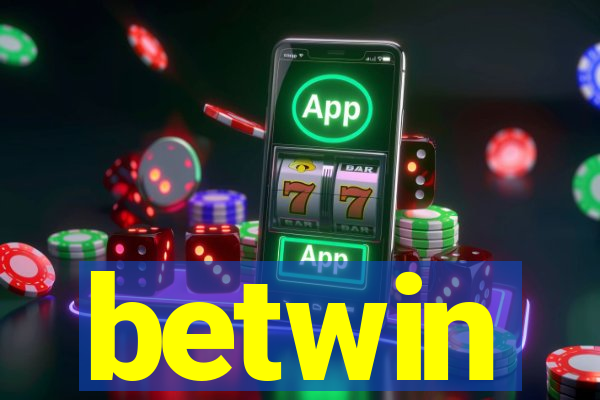 betwin