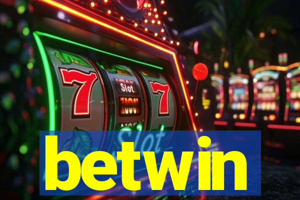 betwin
