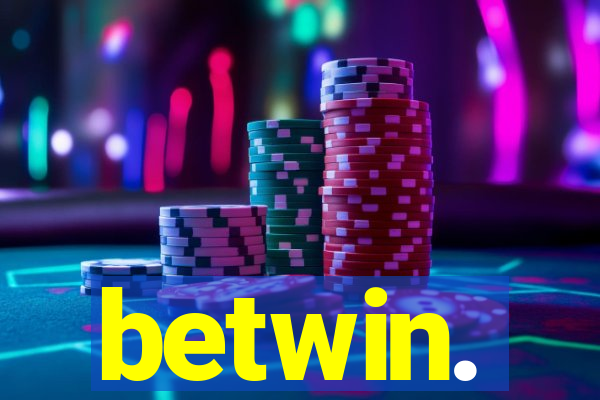 betwin.
