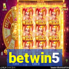 betwin5
