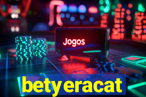 betyeracat