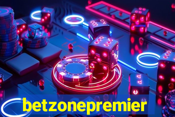 betzonepremier