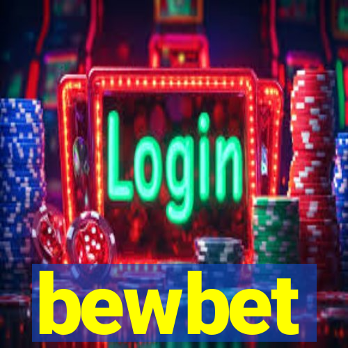 bewbet