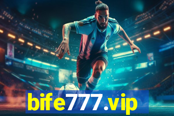 bife777.vip
