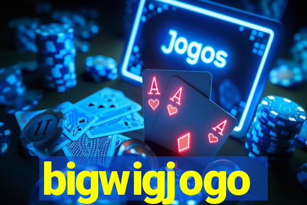 bigwigjogo