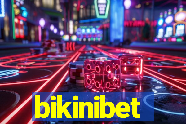 bikinibet