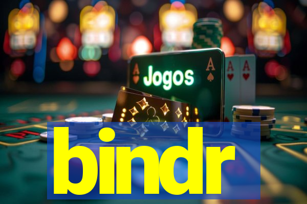 bindr