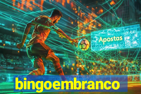 bingoembranco
