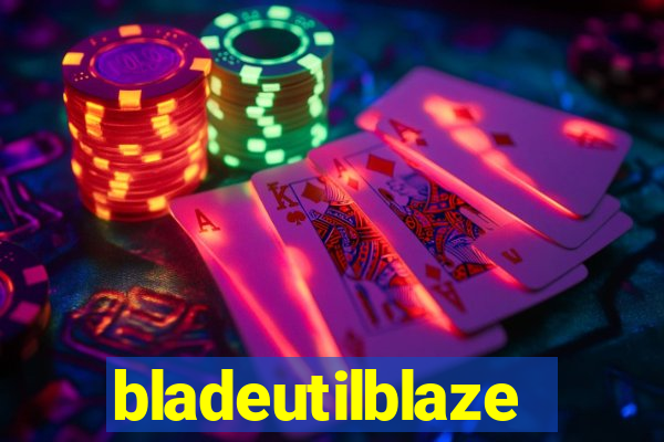 bladeutilblaze