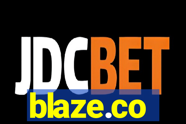 blaze.co