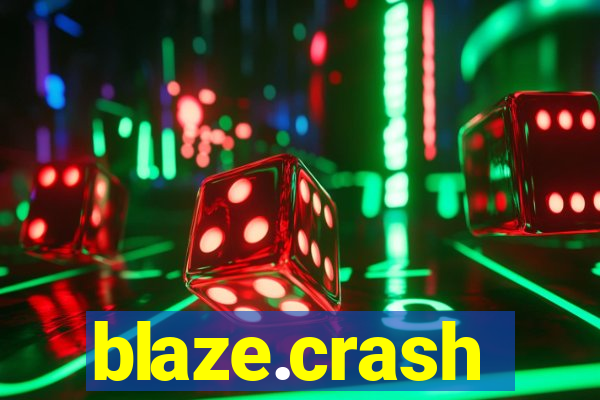 blaze.crash