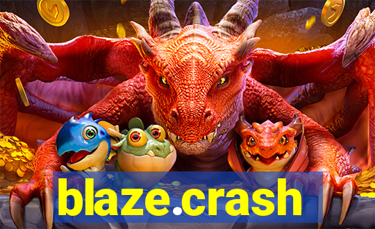 blaze.crash